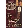 To Tempt a Texan (Zebra Historical Romance)