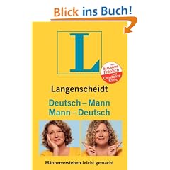 Langenscheidt Deutsch - Mann / Mann - Deutsch: M�nnerverstehen leicht gemacht