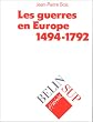 Les guerres en Europe, 1494-1792