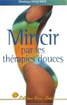 Mincir sans danger