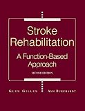 Stroke Rehabilitation: A Function-Based Approach (Stroke Rehabilitation) image