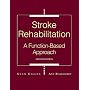 Stroke Rehabilitation: A Function-Based Approach