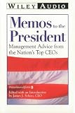 Review   / Memos to the President: Management Advice from the Nation's Top Ceos (Wiley Audio) [CASSETTE]