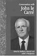 Conversations with John le Carre (Literary Conversations Series)