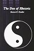 The Dao of Rhetoric (Suny Series in Communication Studies)