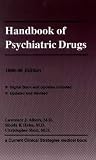 Handbook of Psychiatric Drugs,
Donald P. Hall