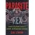 Parasite Rex: Inside the Bizarre World of Natures Most Dangerous Creatures