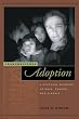 Transnational Adoption: A Cultural Economy of Race, Gender, and Kinship (Nation of Newcomers)