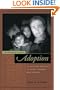 Transnational Adoption: A Cultural Economy of Race, Gender, and Kinship (Nation of Newcomers: Immigrant History as American History)