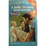 BabytoLove(Lost&Found,Book3)(HarlequinIntrigueSeries#378)
