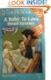 Baby to Love (Lost & Found, Book 3) (Harlequin Intrigue Series #378)