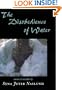 The Disobedience of Water: Stories and Novellas