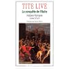 Histoire romaine, livres VI � X, la conqu�te de l'Italie