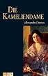 Die Kameliendame