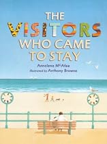 The Visitors Who Came to Stay