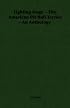 Fighting Dogs  - The American Pit Bull Terrier - An Anthology