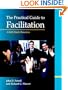 The Practical Guide to Facilitation: A Self-Study Resource