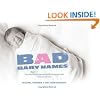 Bad Baby Names: The Worst True Names Parents Saddled Their Kids With, and You Can Too!