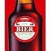 Bier: Brauereien und Sorten aus der ganzen Welt