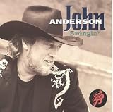 John Anderson - Swingin'