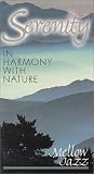 In Harmony With Nature: Mello Jazz [VHS]