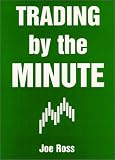 Trading by the Minute