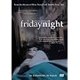 Friday Night