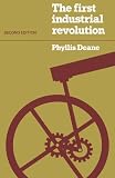 The First Industrial Revolution