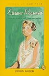 Eleanor Roosevelt: First Lady of the World (Women of Our Time)
