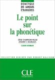 Le point sur la phon�tique