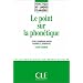 Le point sur la phon�tique