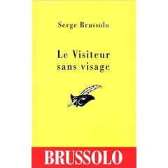 Le visiteur sans visage