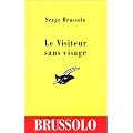Le visiteur sans visage