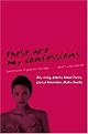 These Are My Confessions