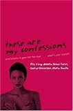These Are My Confessions