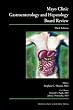 Mayo Clinic Gastroenterology and Hepatology Board Review Third