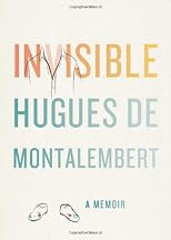 Invisible: A Memoir