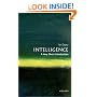 Intelligence: A Very Short Introduction (Very Short Introductions)