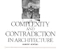Complexity and Contradiction in Architecture