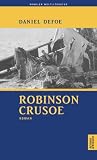 Robinson Crusoe: Erster und zweiter Band - Daniel Defoe