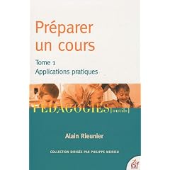 Pr�parer un cours : Tome 1, Applications pratiques