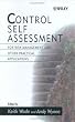 Control Self Assessment: For Risk Management and Other Practical Applications