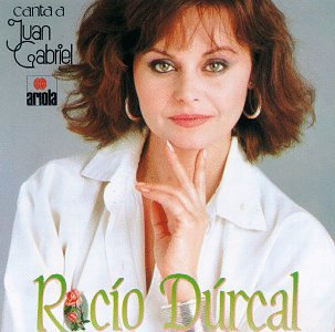 Rocio Durcal - Juan Gabriel - Zortam Music