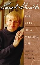 Carol Shields: The Arts of a Writing Life