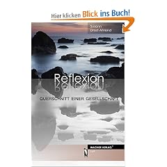 Reflexion: Querschnitt einer Gesellschaft / Lyrik