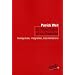 La r�publique et sa diversit� : Immigration, int�gration, discrimination