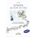 GRAMA - Das Dorf der T�ne: Die andere Harmonielehre f�r Unterricht und Selbststudium