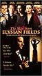 The Man from Elysian Fields [VHS]