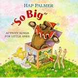 So Big - Activity Songs For Little Ones