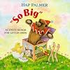 So Big - Activity Songs For Little Ones